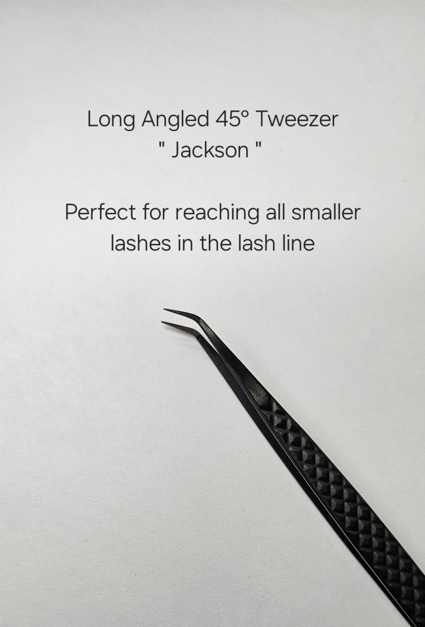 " Jackson " Long Angled 45° Tweezer